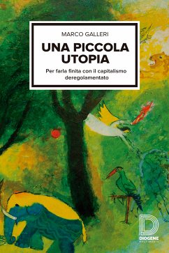 Una piccola utopia (eBook, ePUB) - Galleri, Marco