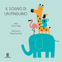 Il sogno di un pinguino - Maggi, Giulia