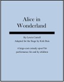 Alice in Wonderland - a Stage Adaptation (eBook, ePUB)
