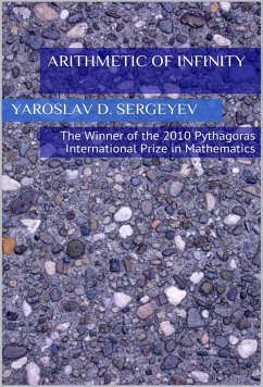 Arithmetic of infinity (eBook, ePUB) - D. Sergeyev, Yaroslav