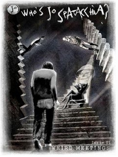 Cover Who's Jo Spatacchia? - Issue 01 - Weird Meetings (eBook, ePUB)