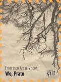 We, Prato (eBook, ePUB) We, Prato (eBook, ePUB)