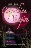 Carpathian Vampire, When You've Never Known Love (Vampire Tales, #1) (eBook, ePUB)