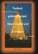 Thailand, goldene Tempel. Ubon, SiSaKet... - Bild 1