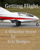 Getting Flight (eBook, ePUB) Getting Flight (eBook, ePUB)