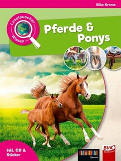 Leselauscher Wissen: Pferde und Ponys (inkl. CD & Stickerbogen) - Krome, Silke