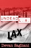 Undead L.A. 1: LAX (eBook, ePUB)