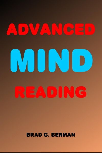 Advanced Mind Reading (eBook, ePUB) Advanced Mind Reading (eBook, ePUB)
