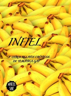 Cover Infiel, Y otros relatos eróticos de temática gay (eBook, ePUB)