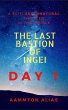 The Last Bastion of Ingei: Day 1... - Bild 1