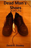 Dead Man's Shoes (eBook, ePUB) Dead Man's Shoes (eBook, ePUB)