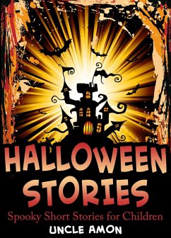 Cover Halloween Stories: Spooky Short Stories for Children (eBook, ePUB)