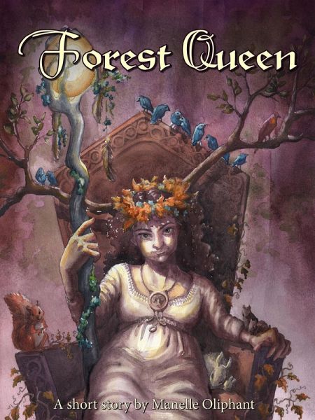 Forest Queen (eBook, ePUB)