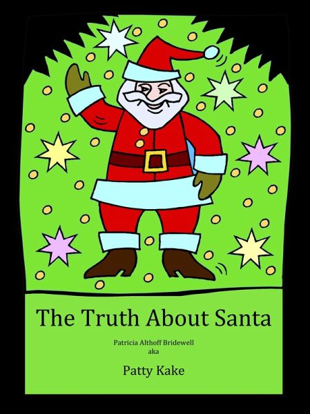 The Truth About Santa (eBook, ePUB)