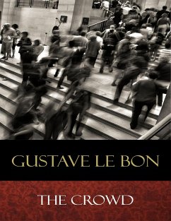 The Crowd (eBook, ePUB) - Le Bon, Gustave