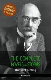 Rudyard Kipling: The Complete Novels and Stories + A Biography of the Author (eBook, ePUB)