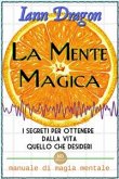 La Mente Magica (eBook, ePUB)