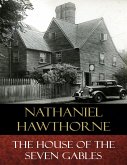 The House of the Seven Gables (eBook, ePUB)