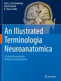 An Illustrated Terminologia Neuroanatomica - Ten Donkelaar, Hans J.;Kachlík, David;Tubbs, R. Shane