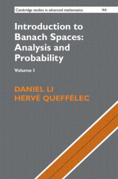 Introduction to Banach Spaces: Analysis and Probability: Volume 1 - Li, Daniel;Queffélec, Hervé