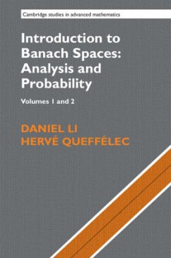 Introduction to Banach Spaces: Analysis and Probability 2 Volume Hardback Set (Series Numbers 166-167) - Li, Daniel;Queffélec, Hervé