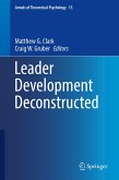 Leader Development Deconstructed