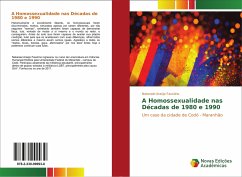 A Homossexualidade nas Décadas de 1980 e 1990