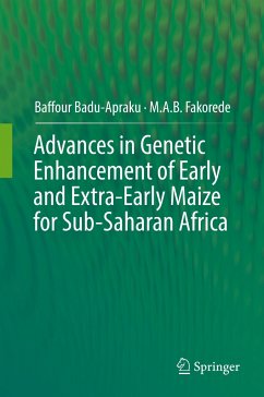 Advances in Genetic Enhancement of Early and Extra-Early Maize for Sub-Saharan Africa - Badu-Apraku, Baffour;Fakorede, M. A. B.