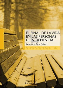 El final de la vida en personas con demencia - Fernández García, Cristina . . . [et al.