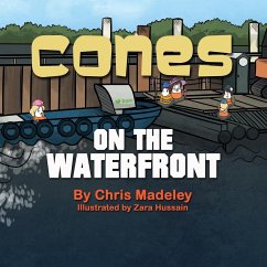 CONES ON THE WATERFRONT - Madeley, Chris