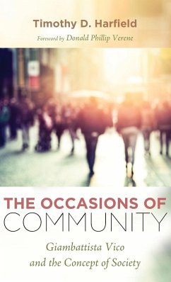 The Occasions of Community - Harfield, Timothy D.