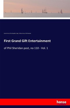 First Grand Gift Entertainment - of the Republic, Grand Army; New Jersey, Dept. of; Sheridan, Phil