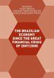 The Brazilian Economy since the Great... - Bild 1