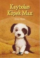 Kaybolan Köpek Max - Webb, Holly