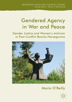 Gendered Agency in War and Peace - O'Reilly, Maria