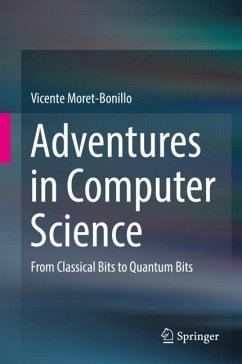 Adventures in Computer Science - Moret-Bonillo, Vicente