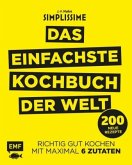 Simplissime - Das einfachste Kochbuch der Welt