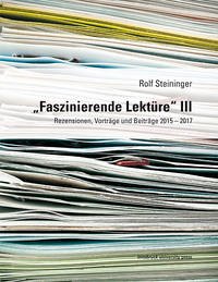 "Faszinierende Lektüre" III