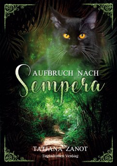 Aufbruch nach Sempera - Zanot, Tatjana