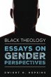 Black Theology-Essays on Gender... - Bild 1