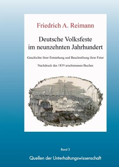 Deutsche Volksfeste im 19. Jahrhundert. Geschichte ihrer Entstehung.
