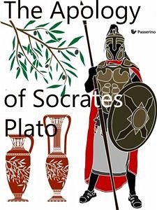 The Apology of Socrates (eBook, ePUB) - Plato