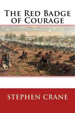 The Red Badge of Courage (eBook, ePUB) - Crane, Stephen