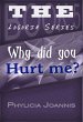 Why Did You Hurt Me? (Logoria, #5)... - Bild 1