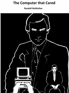 Cover The Computer That Cared (eBook, ePUB)