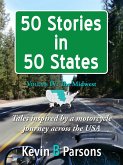 50 Stories in 50 States: Tales Inspired by a Motorcycle Journey Across the USA Vol 4, the Midwest (eBook, ePUB)