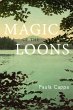 Magic of the Loons, A Short Story... - Bild 1