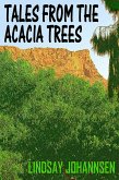 Tales From The Acacia Trees (eBook, ePUB)