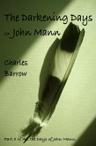 The Darkening Days of John Mann (eBook, ePUB)