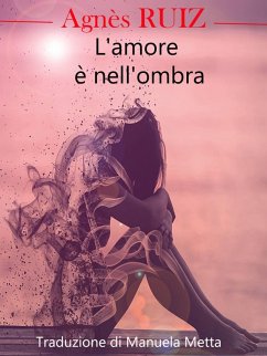 Cover L'amore è nell'ombra (eBook, ePUB)
